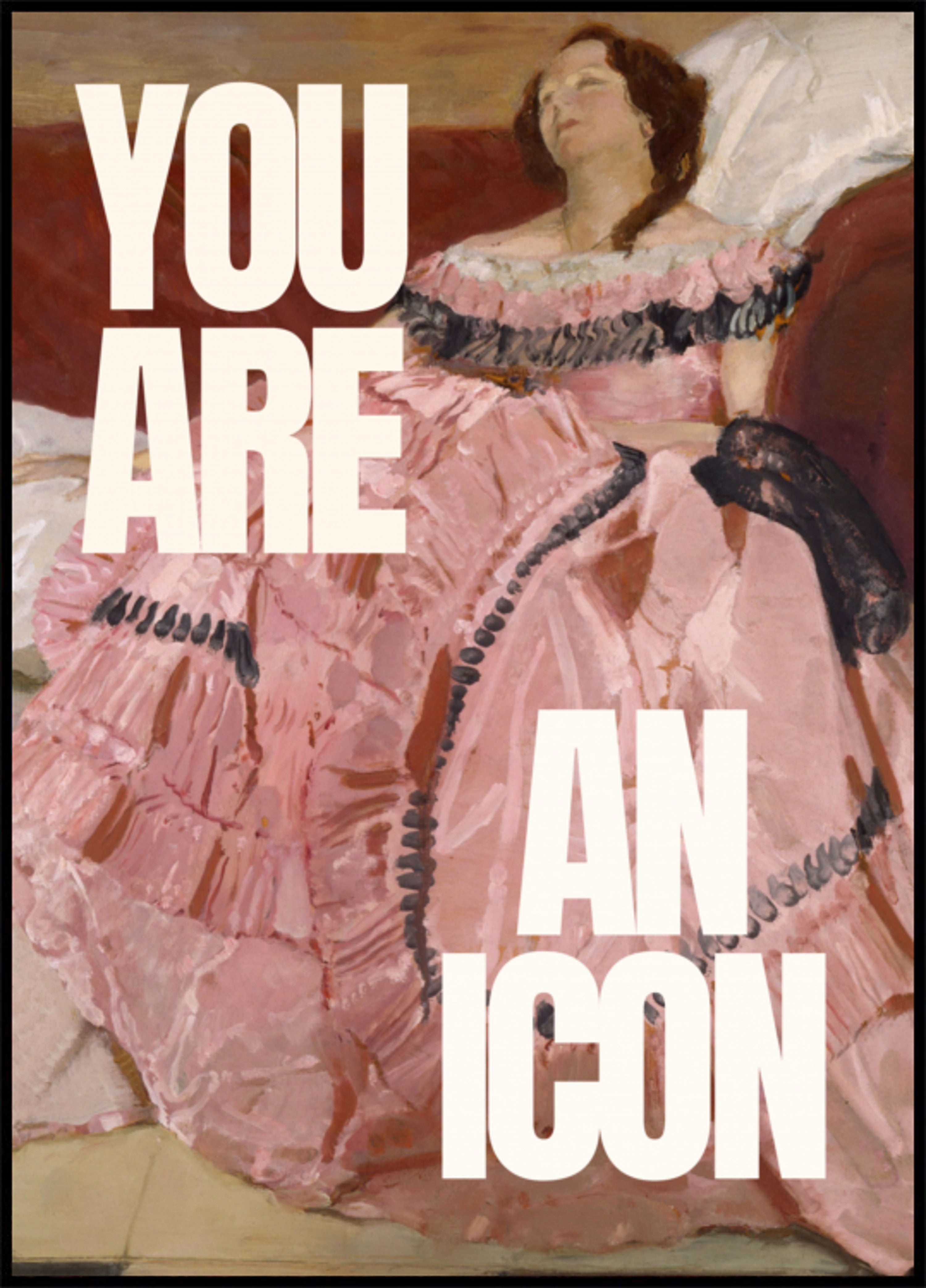 You Are An Icon