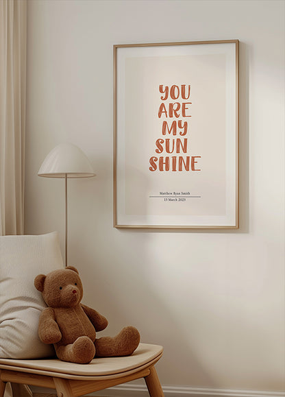 You Are My Sunshine, Personalized Name and Date Poster