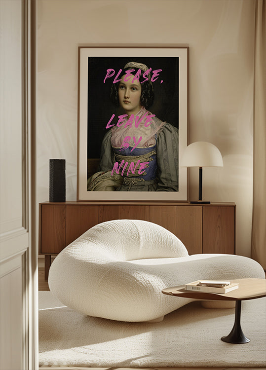 Please, Leave By Nine