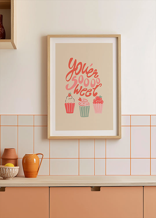 Soooo Sweet Cupcakes Poster