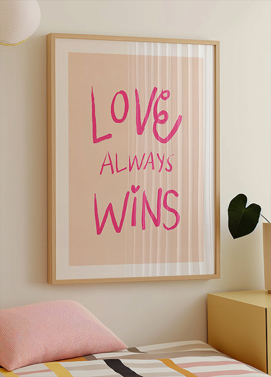 Love Always Wins Typography Poster Pink Poster