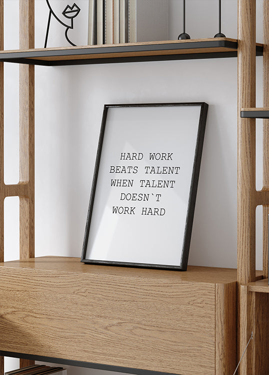 Hard Work Beats Talent Poster