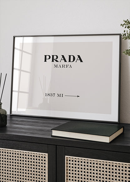 Prada Marfa Sign Poster