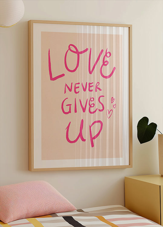 Love Never Gives Up Typography Poster Pink Poster