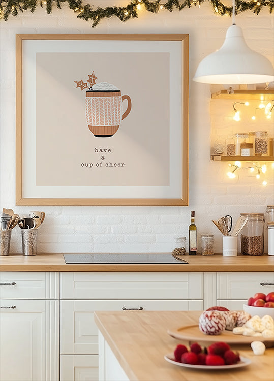 Have a Cup of Cheer Poster