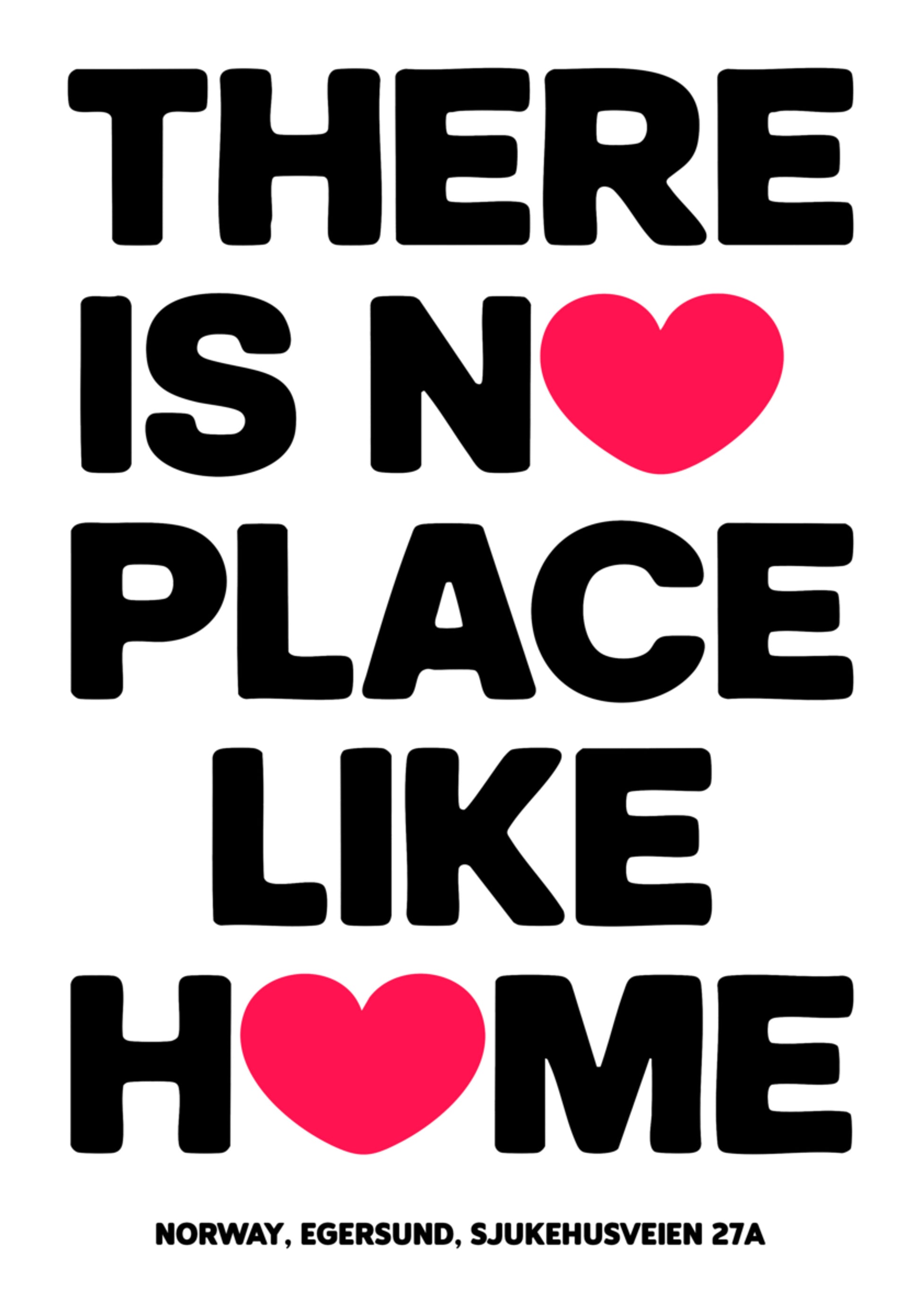 There Is No Place Like Home Inspirational Typography Poster