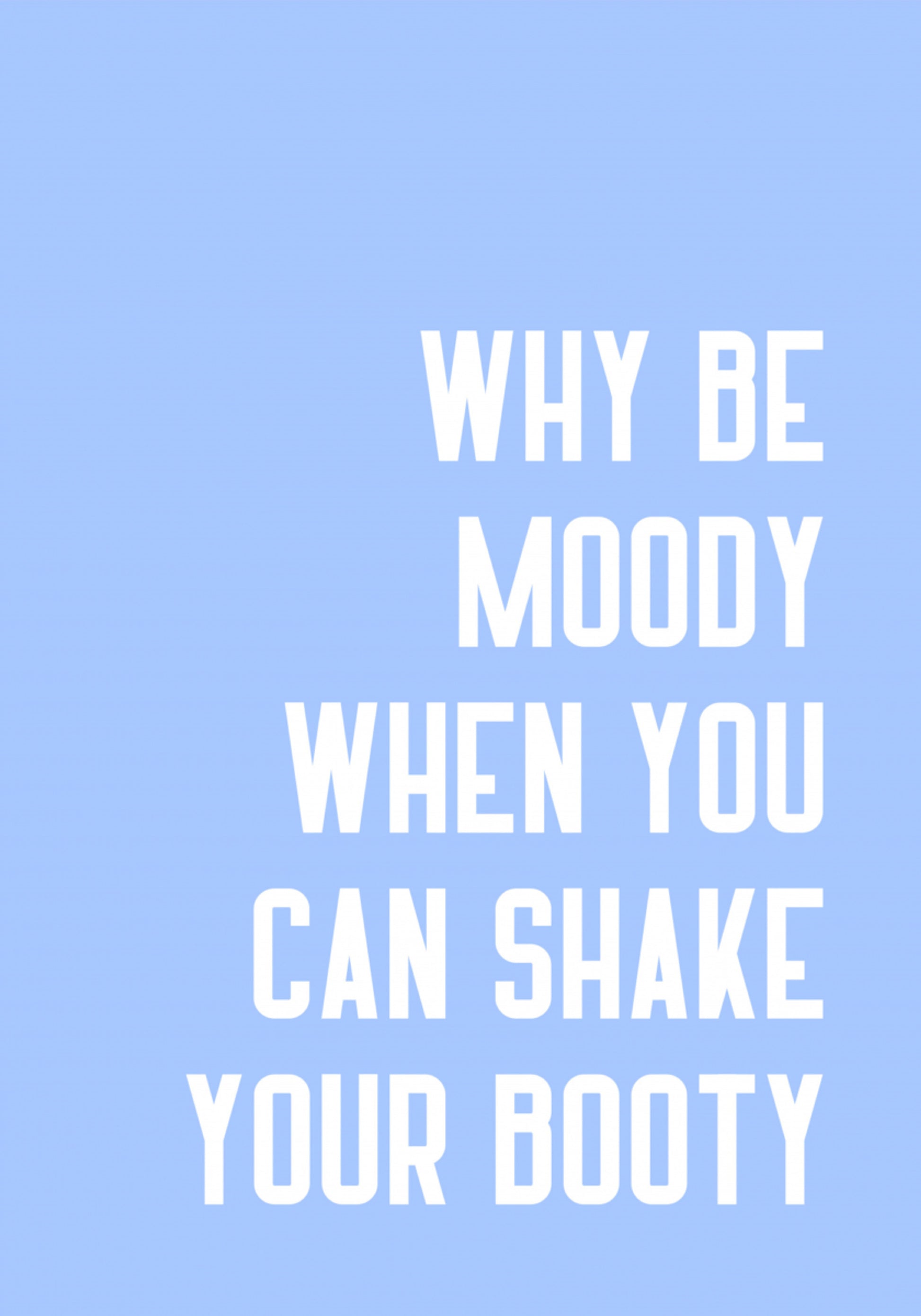 Shake Off the Blues