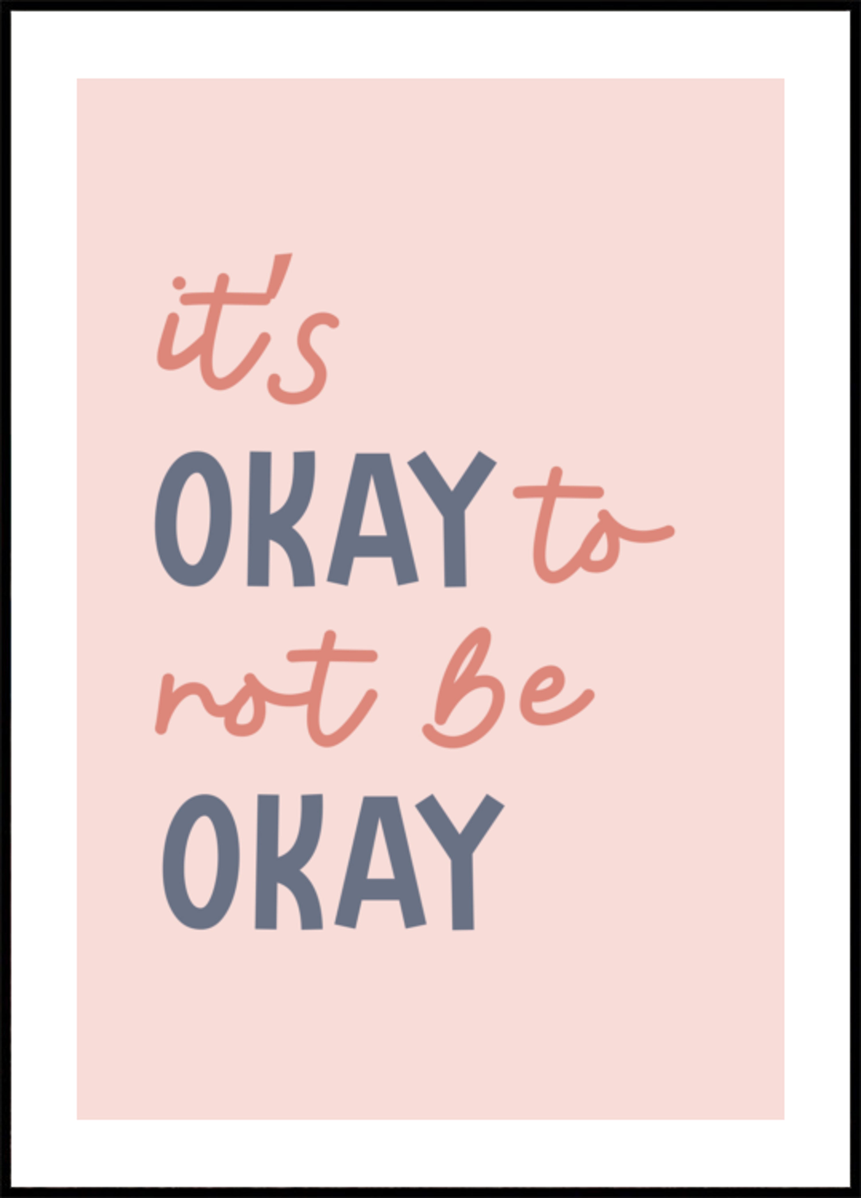 Okay Not Okay Quote